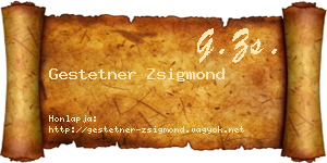 Gestetner Zsigmond névjegykártya
